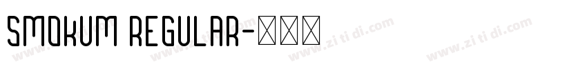 Smokum Regular字体转换